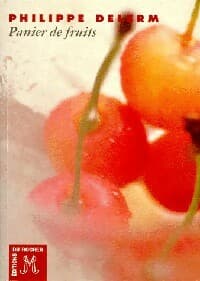 Panier de fruits - Philippe Delerm